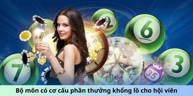 Bộ môn có cơ cấu phần thưởng khổng lồ cho hội viên