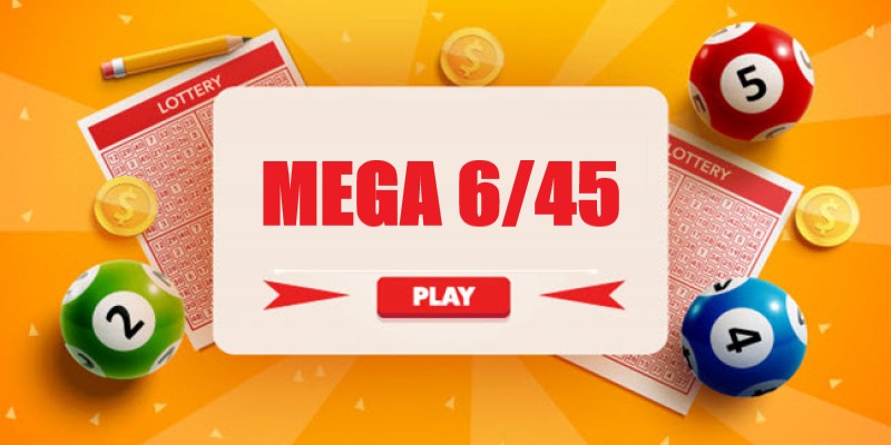 Cách quay số Mega 6/45 dễ hiểu cho người mới